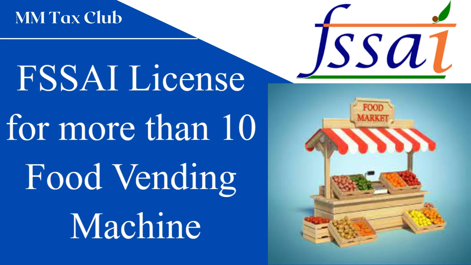 FSSAI License  for more than 10  Food Vending  Machine,